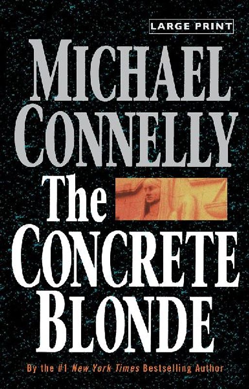The Concrete Blonde (Large type / large print)