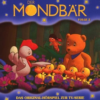 Der Mondbär: Folge 2 - Das Original-Hörspiel zur TV-Serie