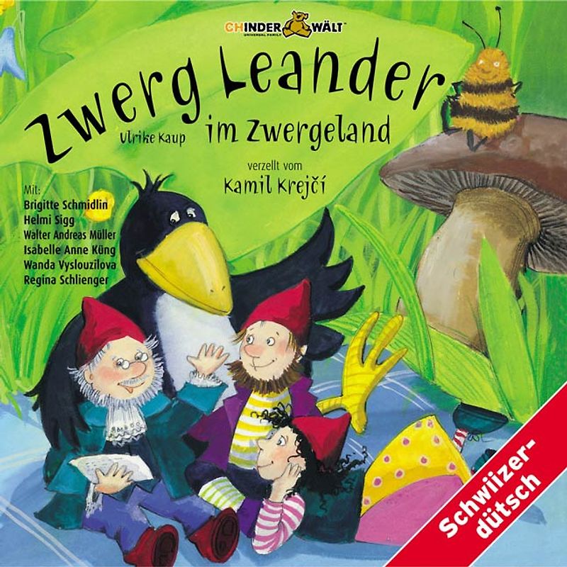 Zwerg Leander im Zwergeland