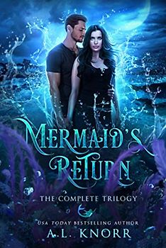 Mermaid's Return: The Complete Series: A Fantasy Adventure & Prequel to the Elemental Origins Series
