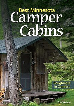 Best Minnesota Camper Cabins