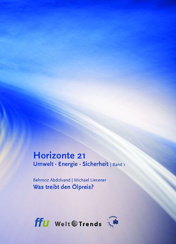 Was treibt den Ölpreis?