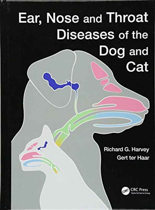Ear, Nose and Throat Diseases of the Dog and Cat