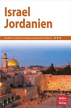 Nelles Guide Reiseführer Israel - Jordanien
