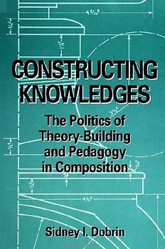 Constructing Knowledges