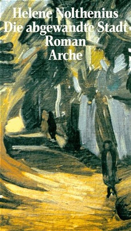 Die abgewandte Stadt