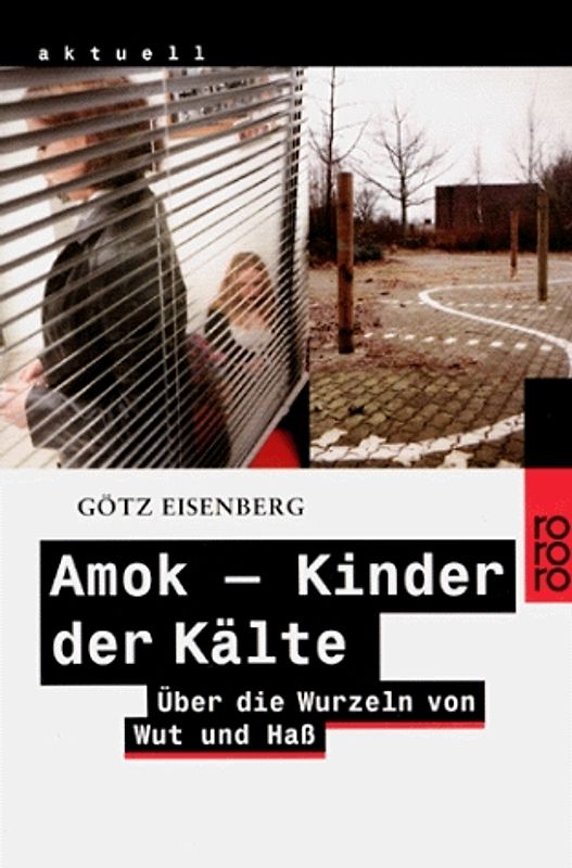 Amok: Kinder der Kälte