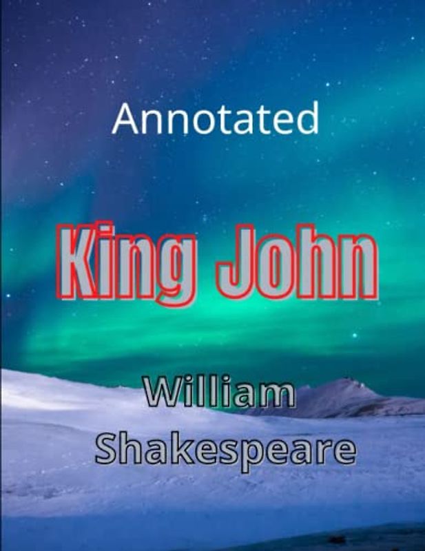 King John Annotated