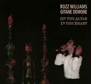 Rozz Williams & Gitane Demon - On The Altar/In The Heart [2 CDs]