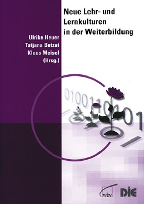 Neue Lehr- und Lernkulturen in der Weiterbildung