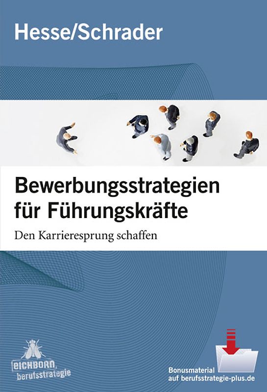 Bewerbungsstrategien für Führungskräfte