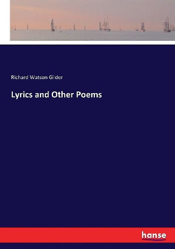 Lyrics and Other Poems