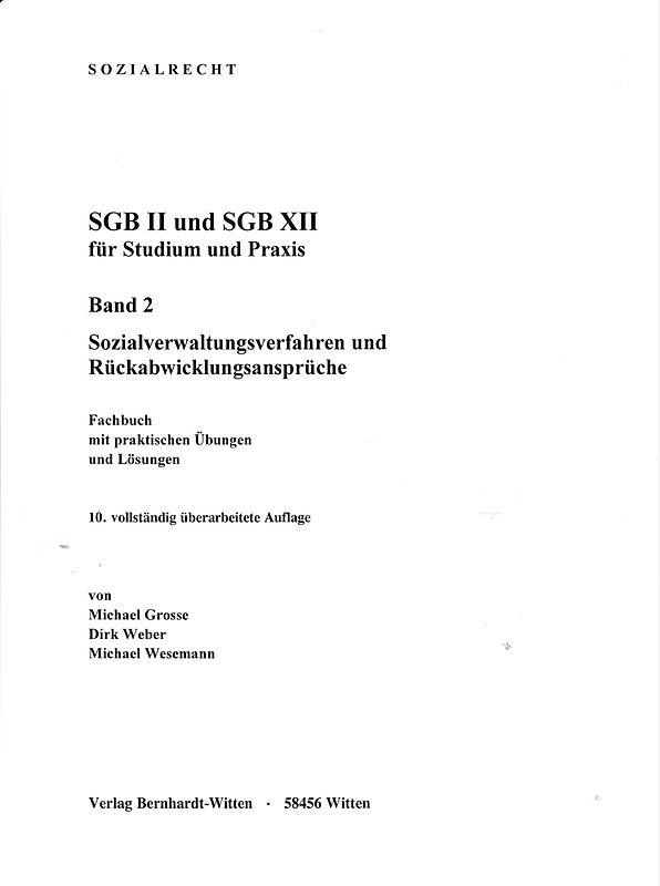 SGB II und SGB XII für Studium und Praxis, Band 1, Leistungsrecht