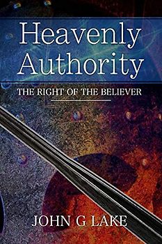 Heavenly Authority: The Right of the Believer