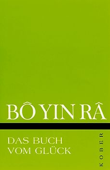 Das Buch vom Glück