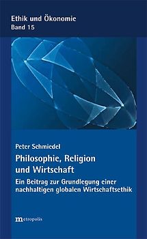 Philosophie, Religion und Wirtschaft