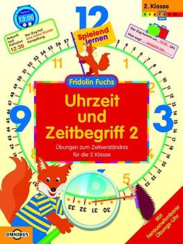 Uhrzeit und Zeitbegriff 2 Übungen zum Zeitverständis für die 2. Klasse