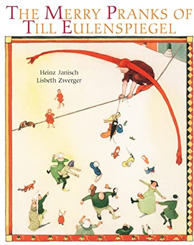 Merry Pranks of Till Eulenspiegel