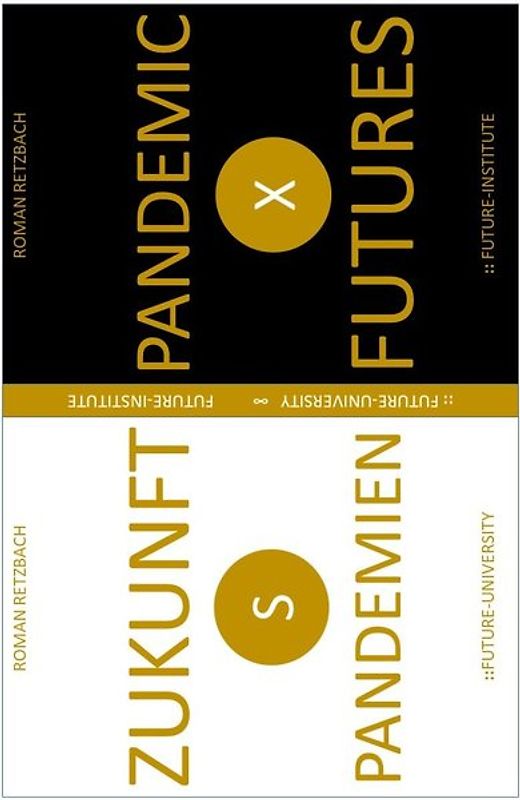 ZukunftsPandemie | Pandemic Futures