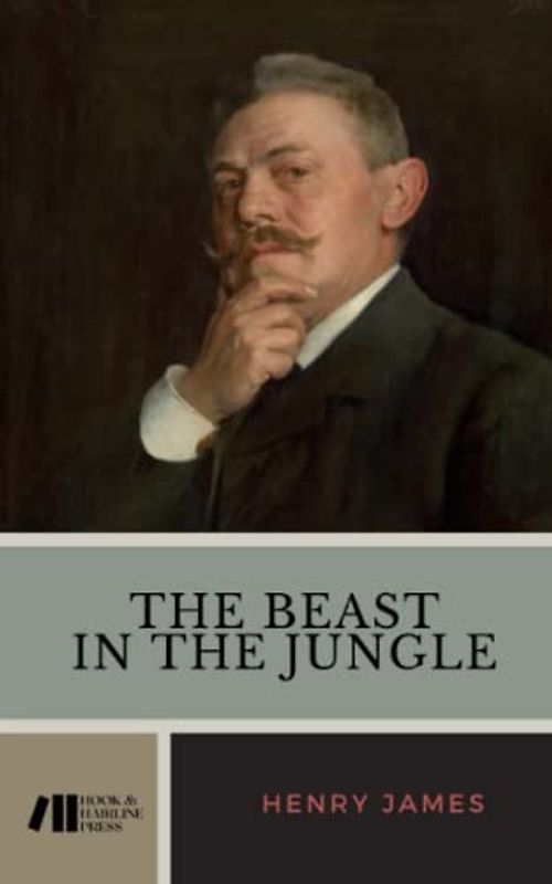 The Beast in the Jungle: The 1903 Classic Novella (Annotated)