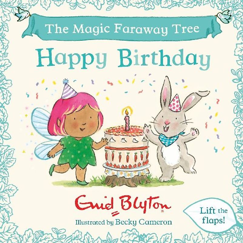 The Magic Faraway Tree: Happy Birthday