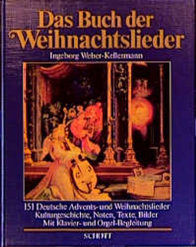 Das Buch der Weihnachtslieder