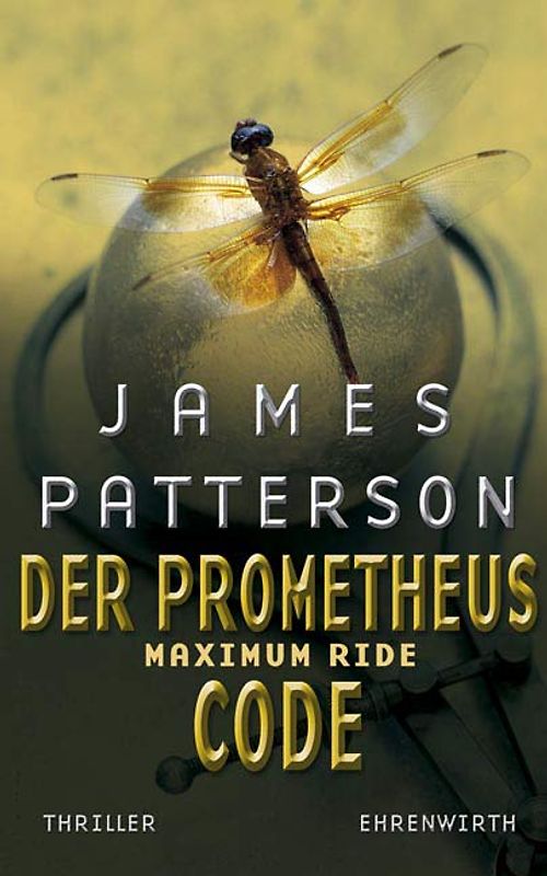 Maximum Ride, Bd. 3 - Der Prometheus-Code
