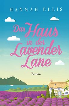 Das Haus in der Lavender Lane