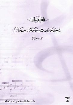 Neue Melodica Schule Band 2