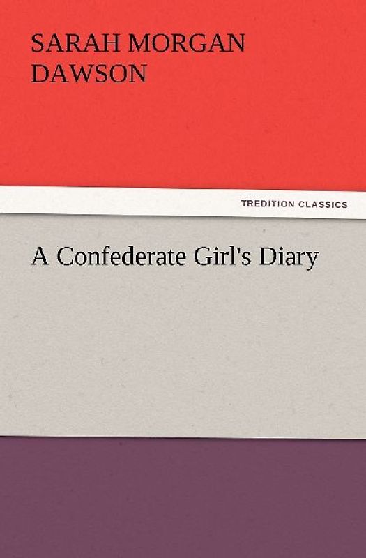 A Confederate Girl's Diary