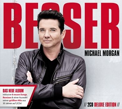 Morgan,Michael - Besser (Deluxe Edition) [2 CDs]