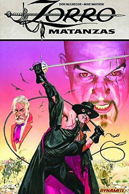 Zorro: Matanzas (Zorro (Dynamite Paperback))