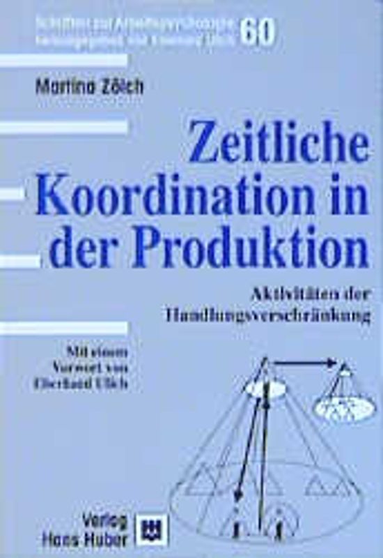 Zeitliche Koordination in der Produktion