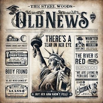 The Steel Woods - Old News