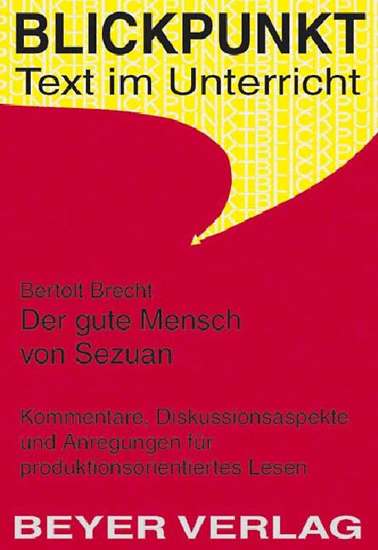 Brecht,Bertolt - Der gute Mensch von Sezuan
