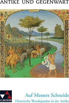 Antike und Gegenwart / Auf Messers Schneide