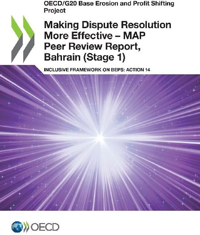 Making Dispute Resolution More Effective - MAP Peer Review Report, Bahrain (Stage 1)