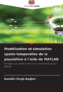 Modélisation et simulation spatio-temporelles de la population à l'aide de MATLAB