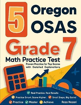 5 Oregon OSAS Grade 7 Math Practice Tests