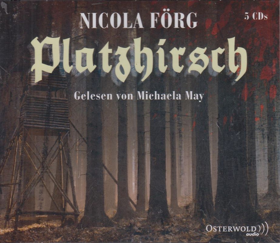 Platzhirsch - Nicola Förg [5 CDs]
