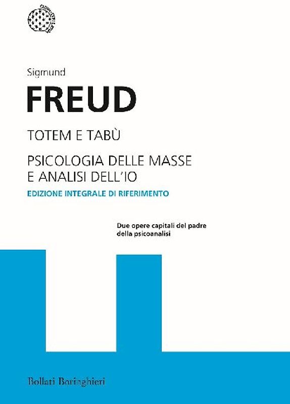 Totem e tabù-Psicologia delle masse e analisi dell'io