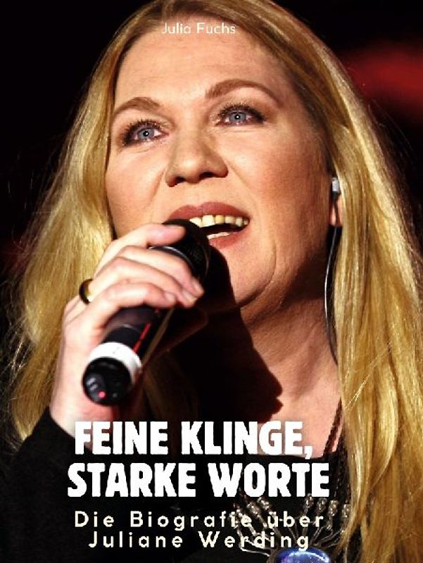 Die Biografie über Juliane Werding