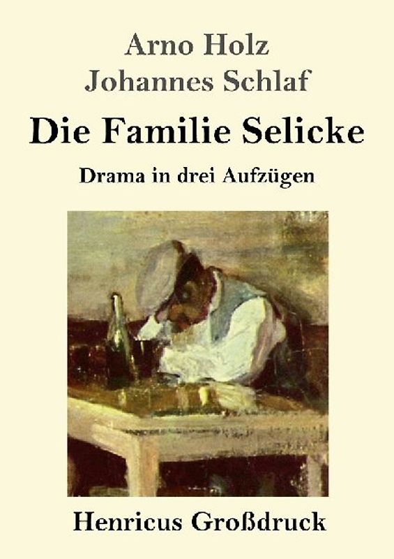 Die Familie Selicke (Großdruck)