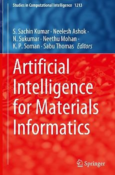 Artificial Intelligence for Materials Informatics