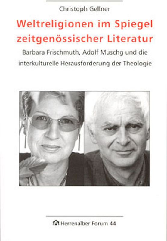 Weltreligionen im Spiegel zeitgenössischer Literatur