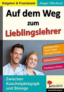 Auf dem Weg zum Lieblingslehrer