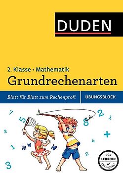 Übungsblock: Mathematik - Grundrechenarten 2. Klasse
