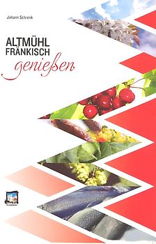 Altmühlfränkisch Genießen