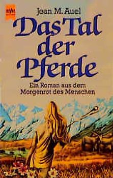 Das Tal der Pferde. Roman