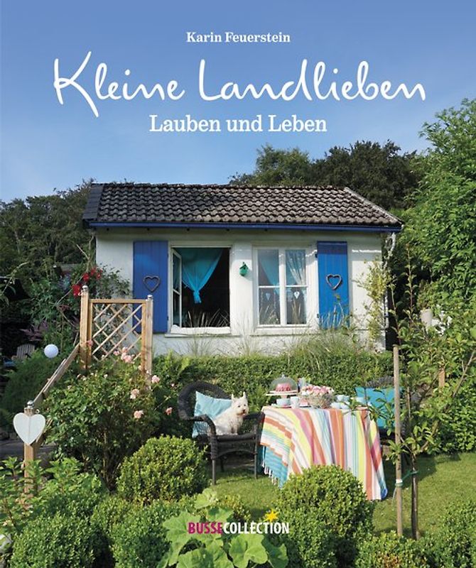 Kleine Landlieben, Lauben und Leben